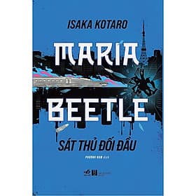 Sách Maria Beetle - Sát thủ đối đầu - Nhã Nam