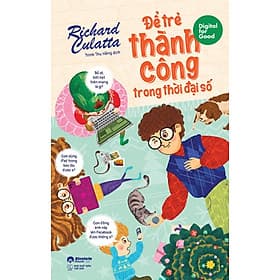 Digital for Good - Để Trẻ Thành Công Trong Thời Đại Số - AL - Go