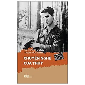 Chuyện Nghề Của Thủy - Chuyện