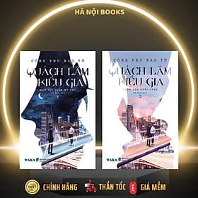 Quách Lâm Kiều Gia - Combo Tập 1+ Tập 2 (Đam Mỹ) - Bản Quyền - Gia Việt