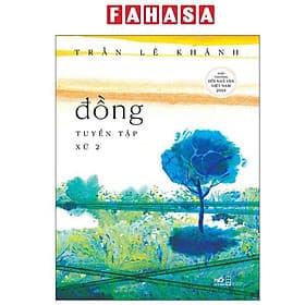 Đồng - Tuyển Tập Xứ 2