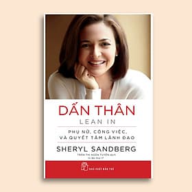 Dấn Thân - Phụ Nữ, Công Việc Và Quyết Tâm Lãnh Đạo - Làn