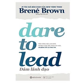 Dám Lãnh Đạo (Dare To Lead) - Bản Quyền - Làn