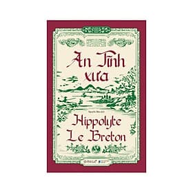 Sách An Tĩnh Xưa - Hippolyte Le Breton - Alphabooks - BẢN QUYỀN