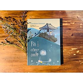 Bồ Công Anh - Kawabata Yasunari - Nhật Chiêu giới thiệu - 