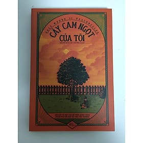 CÂY CAM NGỌT CỦA TÔI - Nhã Nam