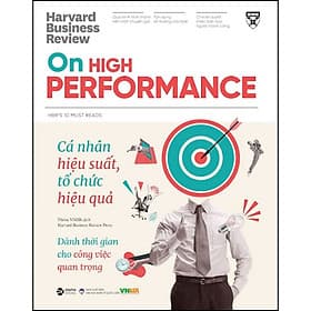 Sách Harvard Business Review - Cá Nhân Hiểu Suất, Tổ Chức Hiệu Quả - Hiểu Hi