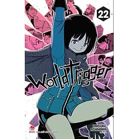 World Trigger - Tập 22 - Nhà xuất bản Larousse