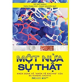 Một nửa sự thật - Nhận định về "nhân tố enzyme của BS Hiromi Shinya - Én