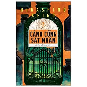 Cánh Cổng Sát Nhân - Nhã Nam