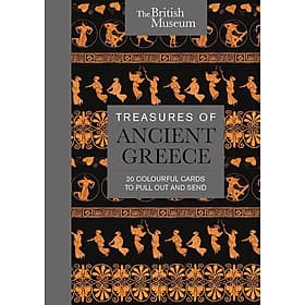 The British Museum: Treasures of Ancient Greece: 20 Colourful Cards to Pull Out and Send - Michael McCarthy