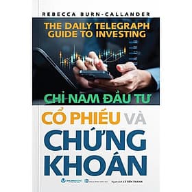 Chỉ Nam Đầu Tư Cổ Phiếu Và Chứng Khoán - Tư Lan