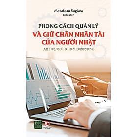 Phong Cách Quản Lý Và Giữ Chân Nhân Tài Của Người Nhật - Ume Chan