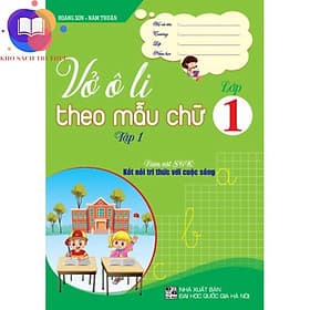 Vở ô li theo mẫu chữ lớp 1/1 (Kết nối tri thức với cuộc sốnng) - Tri Thức
