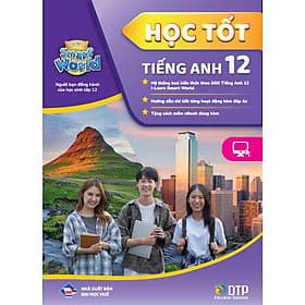 Học tốt Tiếng Anh 12 i-Learn Smart World - ED