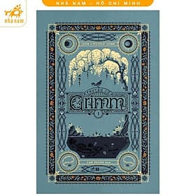 Truyện cổ Grimm (2 tập) (Nhã Nam HCM) - Truyện Cổ Grimm