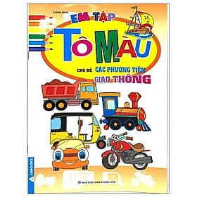 Em Tập Tô Màu - Chủ Đề Các Phương Tiện Giao Thông (2024) - Phương Phương