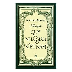 Thư Gửi Quý Nhà Giàu Việt Nam (Sách Bỏ Túi)