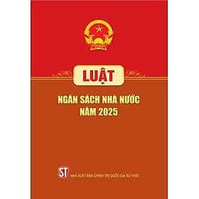 Luật Ngân sách nhà nước năm 2025 - Nhà xuất bản Larousse
