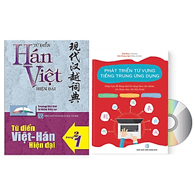 Combo 2 sách Từ điển 2 trong 1 Việt Hán Hán Việt hiện đại 1512 trang bìa cứng khổ lớn ( Hoa Việt 872 trang - Việt Hoa 640 trang)+Phát triển từ vựng tiếng Trung Ứng dụng (Có Audio nghe) +DVD tài liệu - Việt Hà