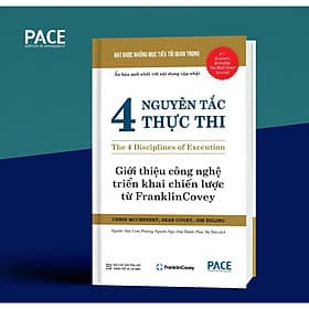 4 Nguyên Tắc Thực Thi - Chris Mcchesney & Sean Covey - PACE Books - Chris Budd
