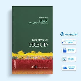 Dẫn Luận Về Freud - Anthony Storr - Vanlangbooks - Văn