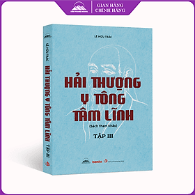 Hải Thượng Y Tông Tâm Lĩnh - Tập 3 - Lê Hữu Trác - Nhà xuất bản Tri Thức - Linh Linh