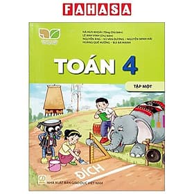 Sách Giáo Khoa Toán 4 - Tập 1 (Kết Nối Tri Thức) (Chuẩn) - Nhà xuất bản Larousse