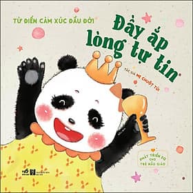 Sách Phát Triển EQ Cho Trẻ Mẫu Giáo - Đầy Ắp Lòng Tự Tin - Nhã Nam