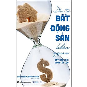 Sách Đầu tư bất động sản khôn ngoan - Bắt đầu nhỏ, sinh lời lớn