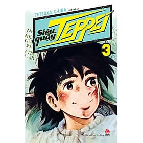 Siêu Quậy Teppei Tập 1 – Tập 31 - Tetsuya Chiba