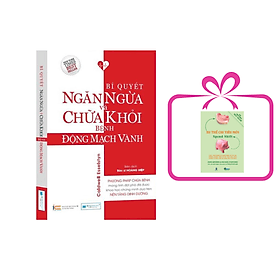 Bí quyết ngăn ngừa và chữa khỏi động mạch vành, tặng sách: Xu thế chi tiêu - Chí Tinh