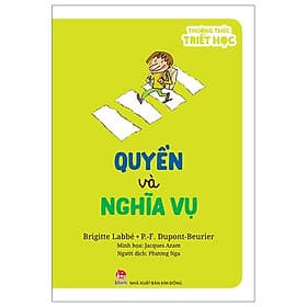 Thưởng Thức Triết Học - Quyền Và Nghĩa Vụ - Kim Quý