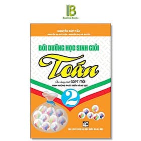Bồi Dưỡng Học Sinh Giỏi Toán Lớp 2 - Theo Chương Trình GDPT Mới Định Hướng Phát Triển Năng Lực - Hồng Ân