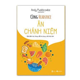 Cùng Headspace ăn chánh niệm - Thái Hà - Ume Chan