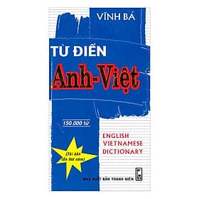 Từ Điển Anh Việt (150.000 Từ) - Việt An