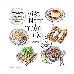 Việt Nam Miền Ngon ( TÁI BẢN) - An Vi