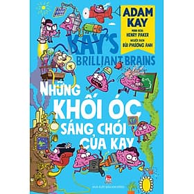 Sách Những Khối Óc Sáng Chói Của Kay - Kim Hyojin