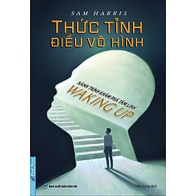 Thức Tỉnh Điều Vô Hình - Hành Trình Khám Phá Tâm Linh - Waking Up - Linh Linh