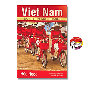 Vietnam Tradition And Change by Hữu Ngọc - Vietnamese Cultural \ Tradional Book