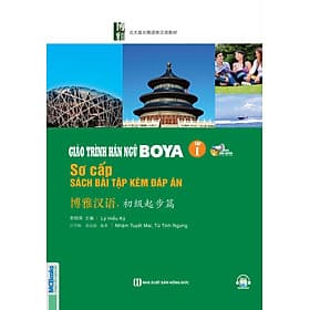 Giáo trình Hán ngữ Boya Sơ Cấp 1 Sách Bài Tập kèm đáp án - Trương Minh Trí