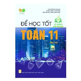 Để học tốt Toán 11 tập 2 (Kết nối tri thức với cuộc sống) (ĐN) - Tri Thức