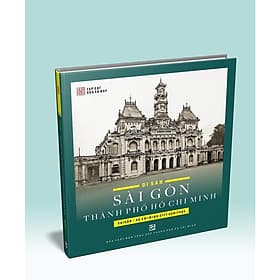 Di sản Sài Gòn Thành Phố Hồ Chí Minh - Tái bản 2025 - NXB Tổng Hợp - Go
