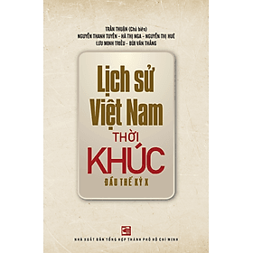 Lịch sử Việt Nam thời khúc đầu thế kỷ X - Khúc Khúc