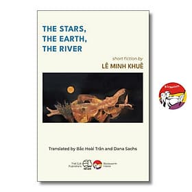 The Stars The Earth The River by Lê Minh Khuê | Vietnamese Short Fiction Book - Artbook