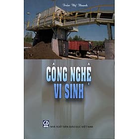 Công nghệ vi sinh - Công Sĩ