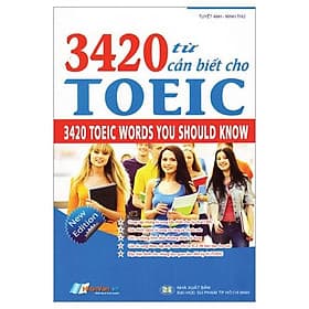 Sách 3420 Từ Vựng Cần Biết Cho TOEIC - Văn