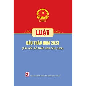Luật Đấu thầu năm 2023 (sửa đổi, bổ sung năm 2024, 2025) - Nhã Nam