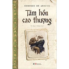 Sách Tâm Hồn Cao Thượng - Nhã Nam