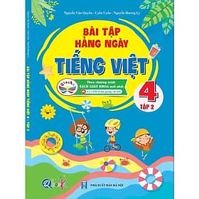 Bài Tập Hằng Ngày TIẾNG VIỆT 4 Học Kì 2 - Cánh Diều - Bản Quyền